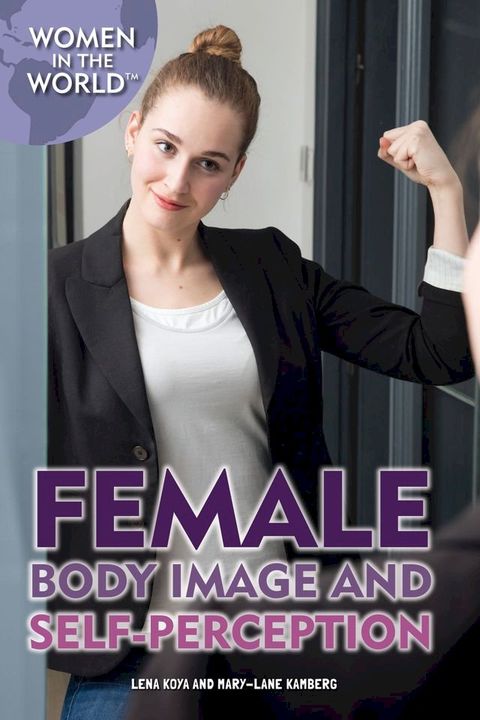 Female Body Image and Self-Perception(Kobo/電子書)