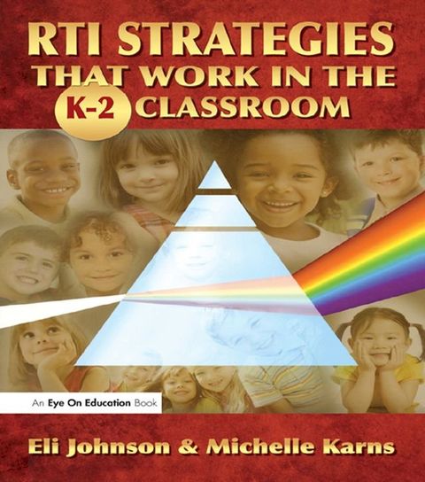 RTI Strategies that Work in the K-2 Classroom(Kobo/電子書)