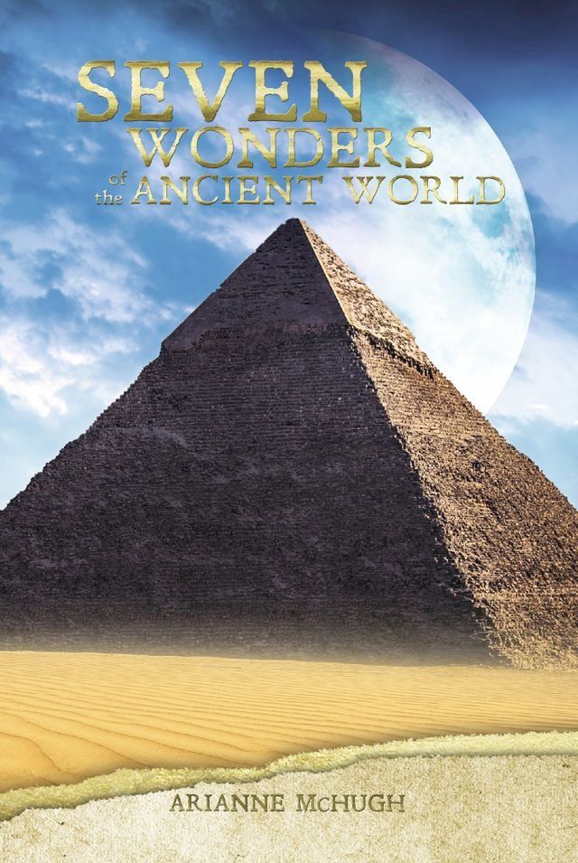  Seven Wonders of the Ancient World(Kobo/電子書)