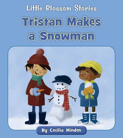 Tristan Makes a Snowman(Kobo/電子書)