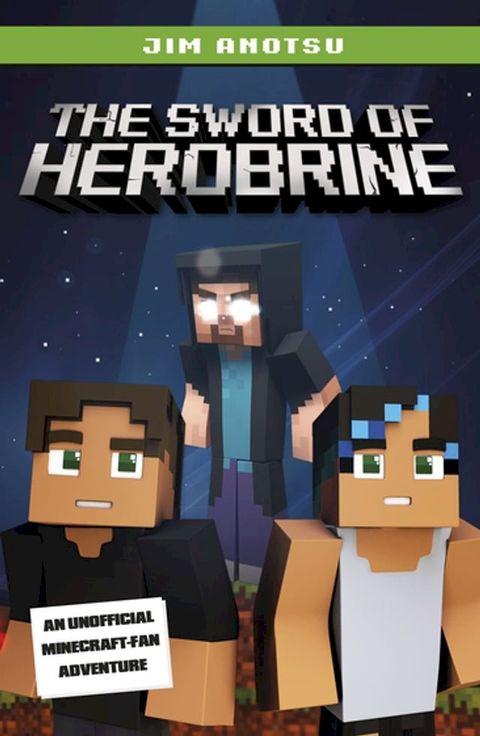 The Sword of Herobrine(Kobo/電子書)