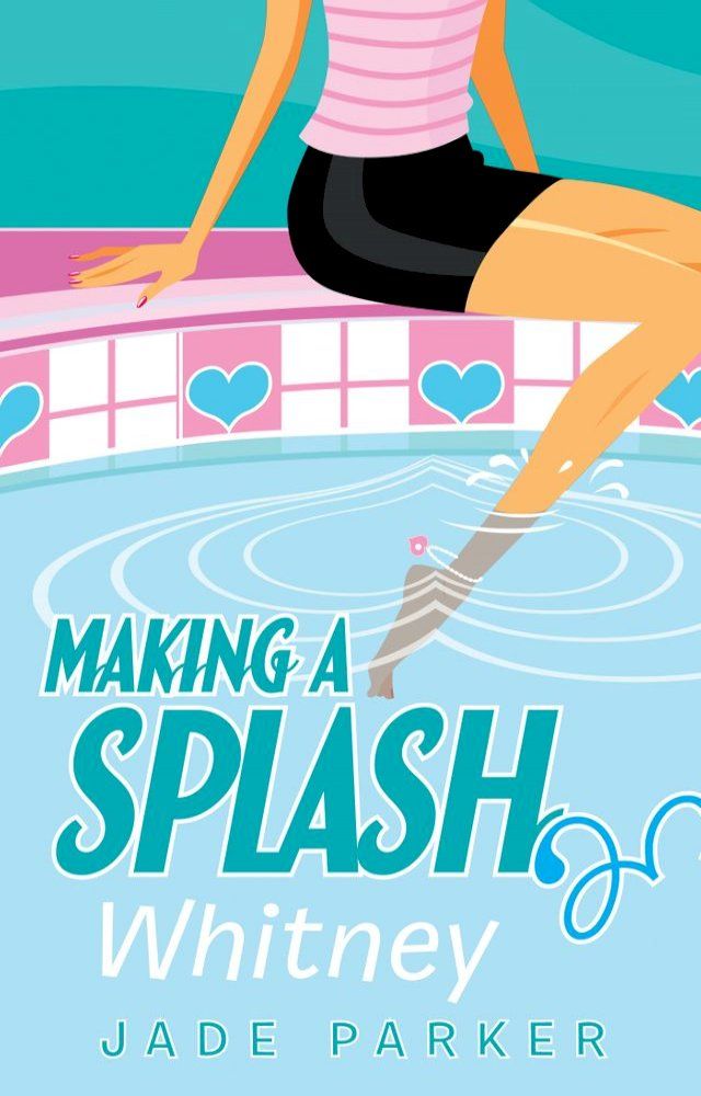  Whitney (Making A Splash #3)(Kobo/電子書)