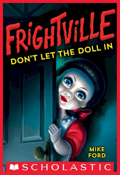 Don't Let the Doll In (Frightville #1)(Kobo/電子書)