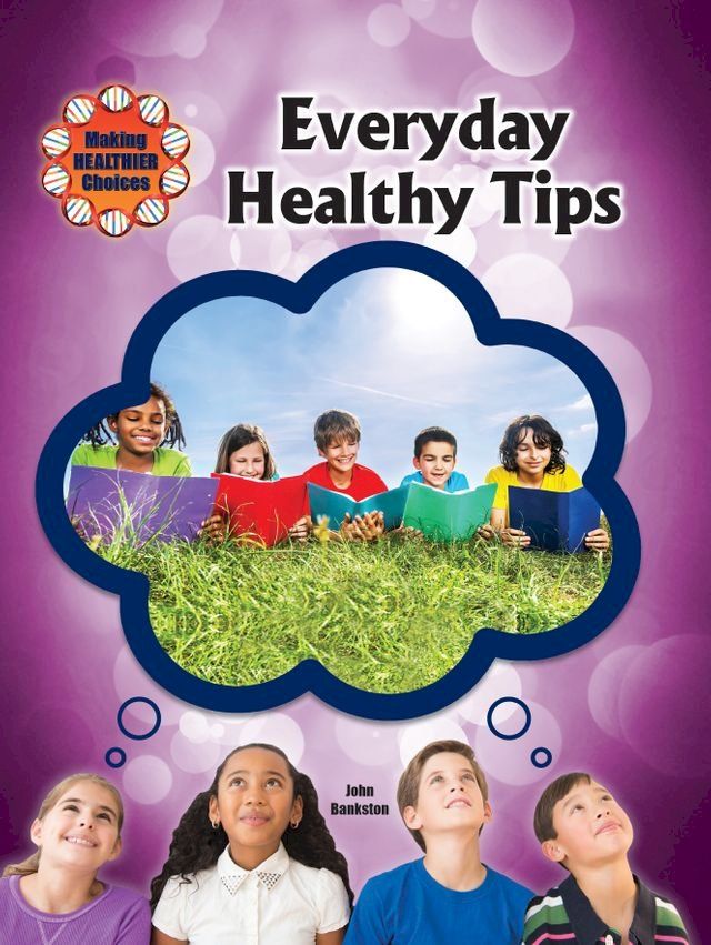  Everyday Healthy Tips(Kobo/電子書)