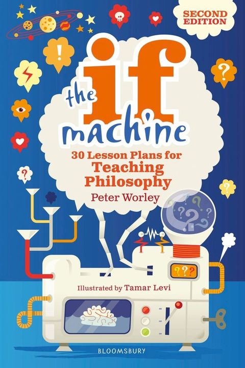 The If Machine, 2nd edition(Kobo/電子書)