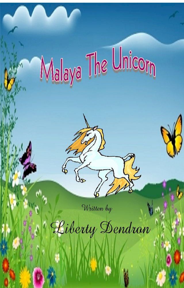  Malaya The Unicorn(Kobo/電子書)