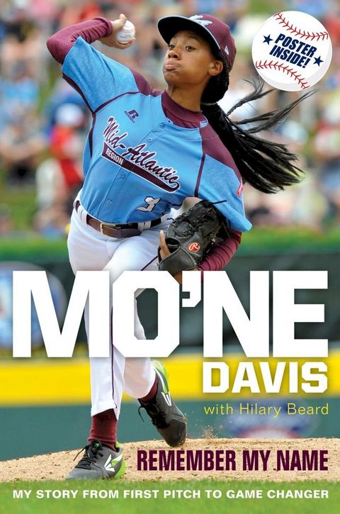 Mo'ne Davis: Remember My Name(Kobo/電子書)