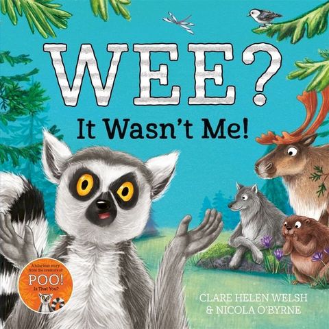 Wee? It Wasn't Me!(Kobo/電子書)