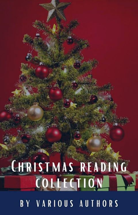 Christmas reading collection (Illustrated Edition)(Kobo/電子書)