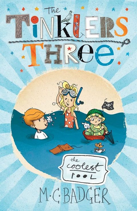 Tinklers Three: The Coolest Pool(Kobo/電子書)