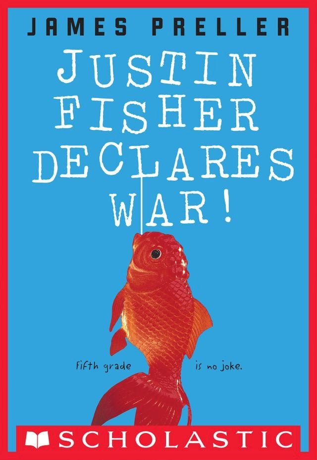  Justin Fisher Declares War!(Kobo/電子書)