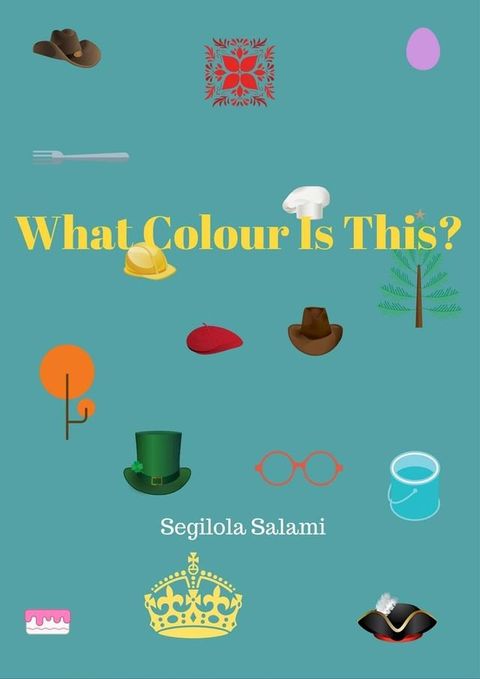 What Colour Is This?(Kobo/電子書)