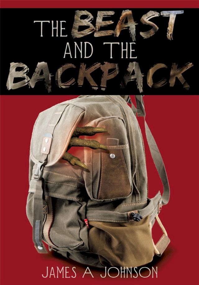  The Beast and the Backpack(Kobo/電子書)