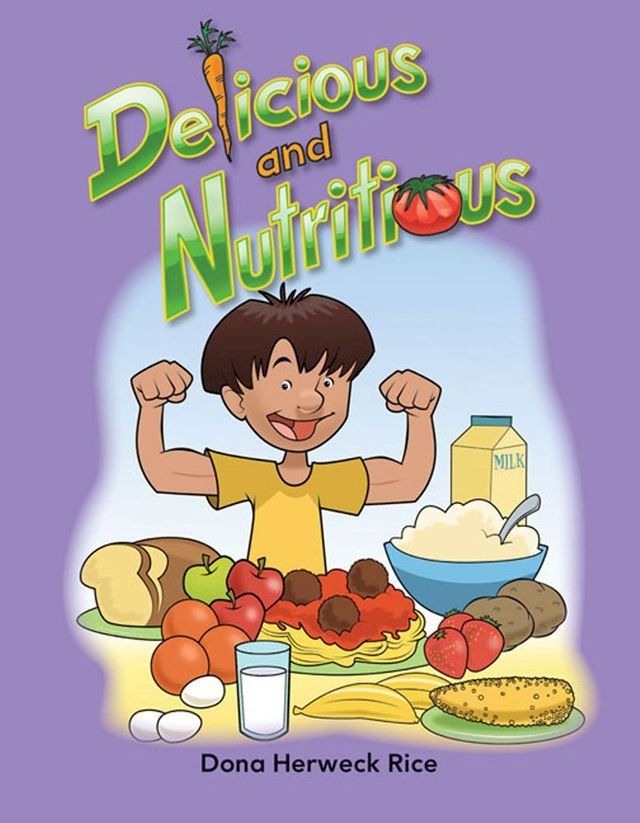  Delicious and Nutritious(Kobo/電子書)