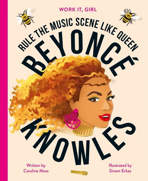 Work It, Girl: Beyonc&eacute; Knowles(Kobo/電子書)