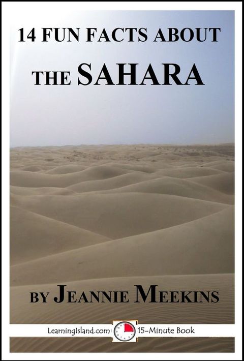 14 Fun Facts About the Sahara(Kobo/電子書)