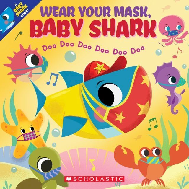  Wear Your Mask, Baby Shark (A Baby Shark Book)(Kobo/電子書)