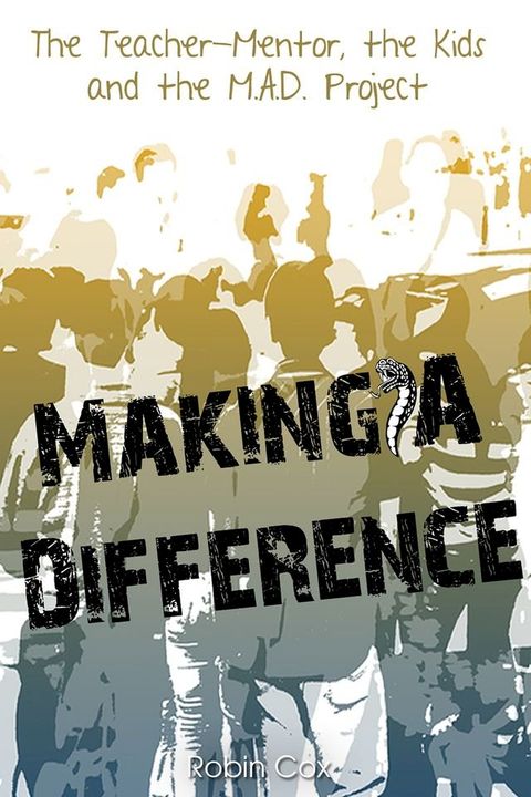 Making A Difference(Kobo/電子書)