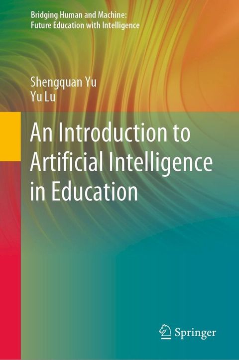 An Introduction to Artificial Intelligence in Education(Kobo/電子書)