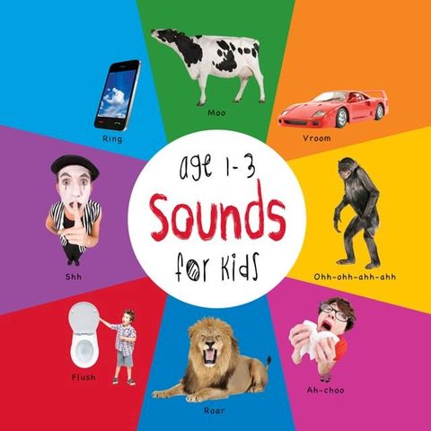 Sounds for Kids age 1-3 (Engage Early Readers: Children's Learning Books)(Kobo/電子書)