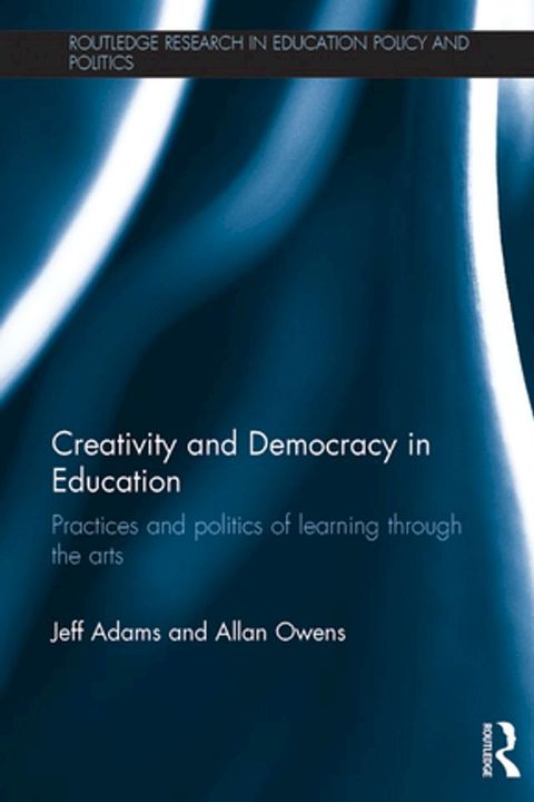 Creativity and Democracy in Education(Kobo/電子書)