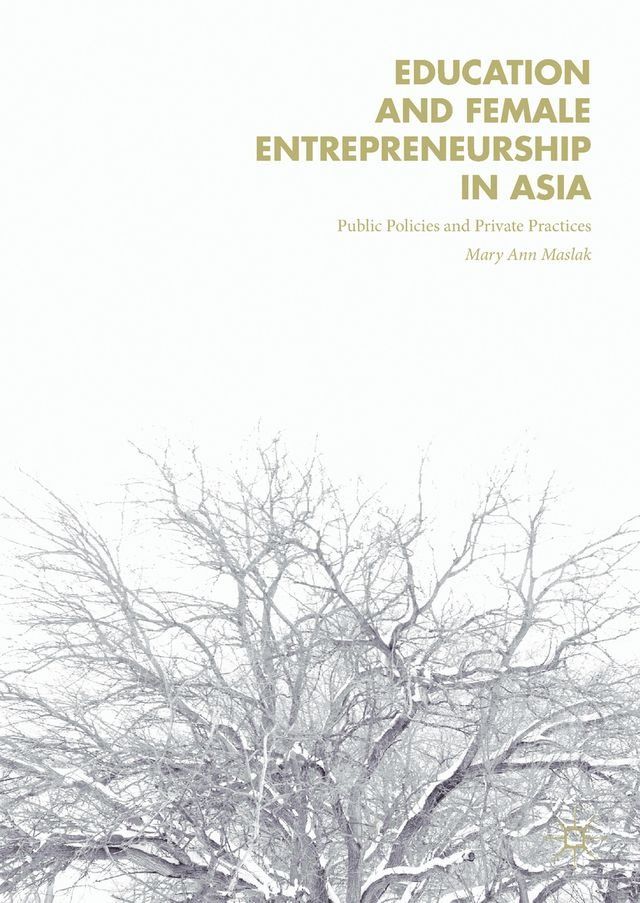  Education and Female Entrepreneurship in Asia(Kobo/電子書)