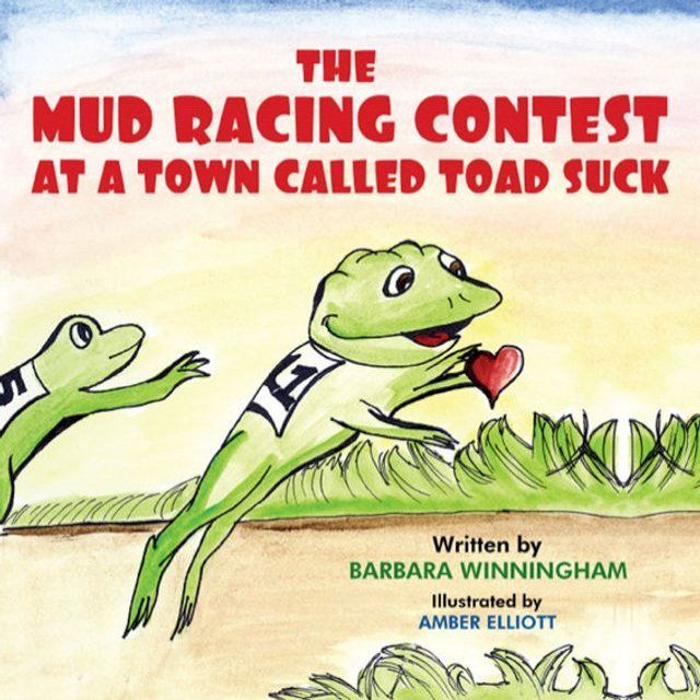  The Mud Racing Contest at a Town Called Toad Suck(Kobo/電子書)