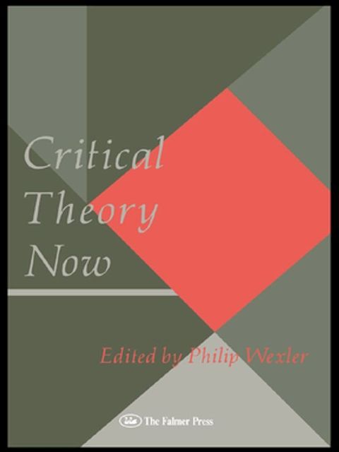 Critical Theory Now(Kobo/電子書)