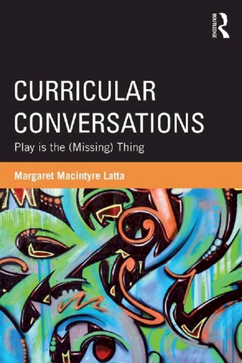 Curricular Conversations(Kobo/電子書)