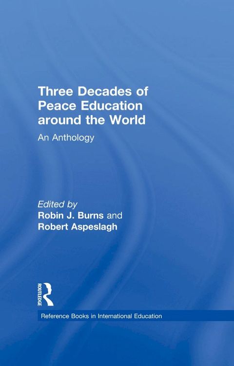 Three Decades of Peace Education around the World(Kobo/電子書)