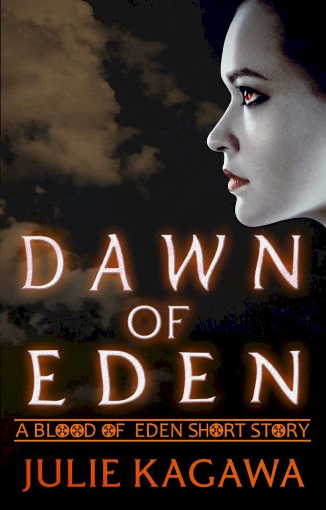  Dawn Of Eden(Kobo/電子書)