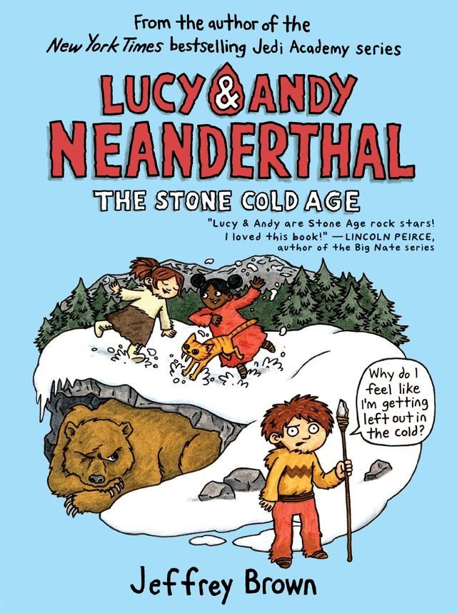  Lucy & Andy Neanderthal: The Stone Cold Age(Kobo/電子書)