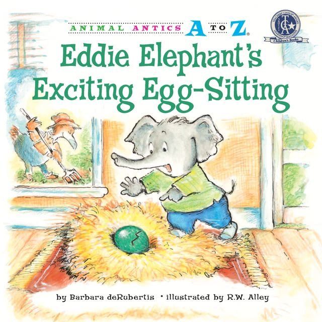  Eddie Elephant's Exciting Egg-Sitting(Kobo/電子書)