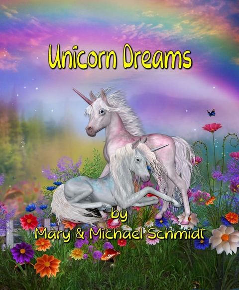 Unicorn Dreams(Kobo/電子書)