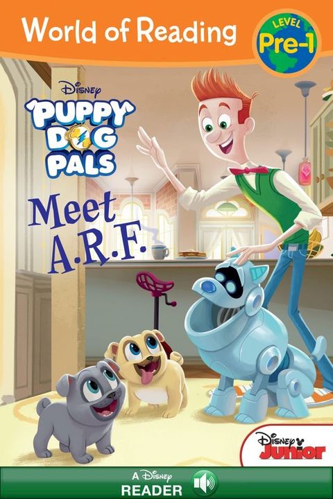 World of Reading: Puppy Dog Pals: A.R.F.(Kobo/電子書)