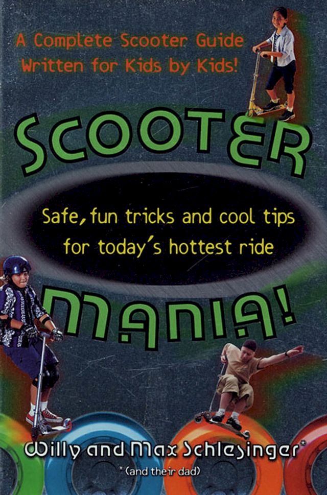  Scooter Mania!(Kobo/電子書)