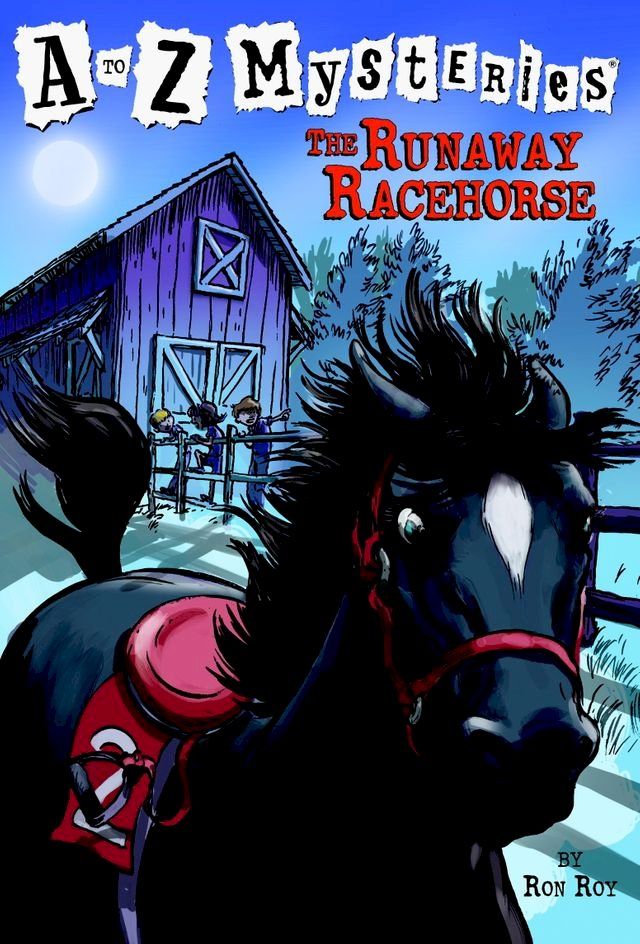  A to Z Mysteries: The Runaway Racehorse(Kobo/電子書)