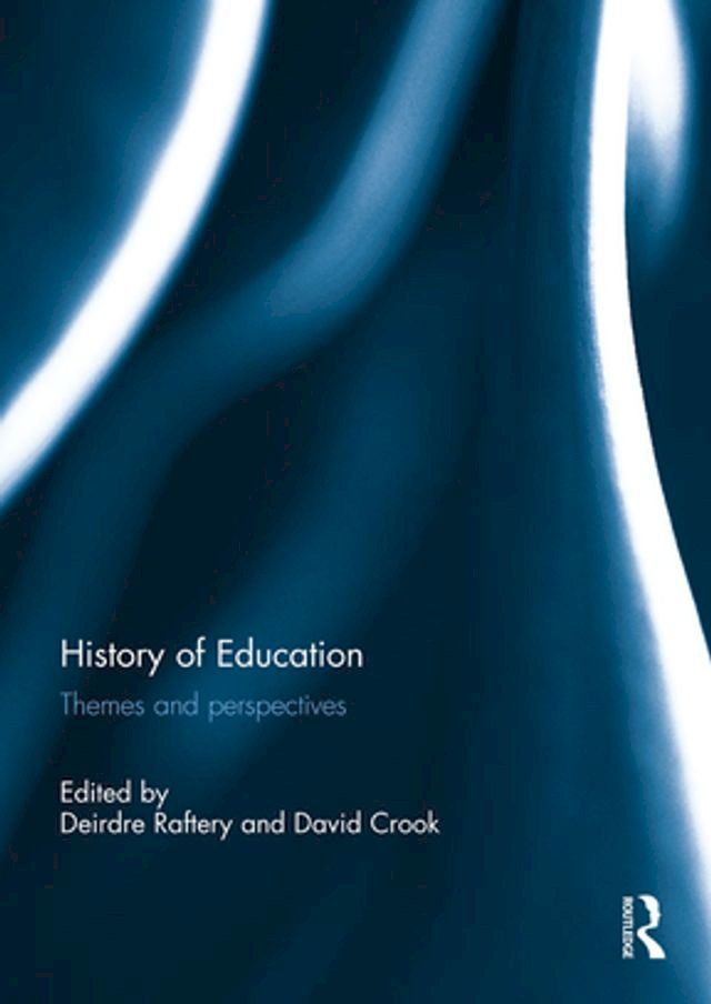  History of Education(Kobo/電子書)