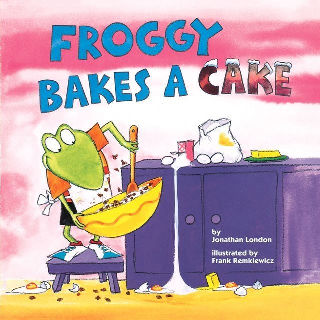  Froggy Bakes a Cake(Kobo/電子書)