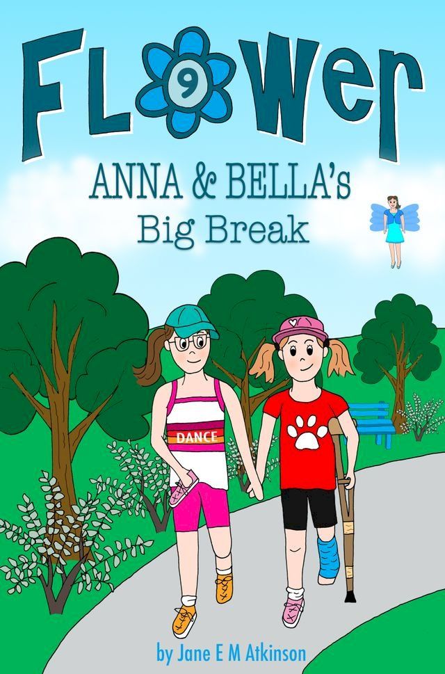  ANNA & BELLA's Big Break(Kobo/電子書)