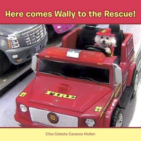 Here Comes Wally to the Rescue!(Kobo/電子書)