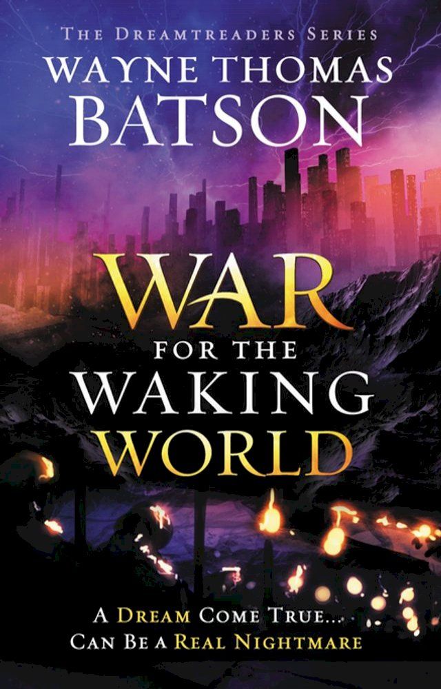  The War for the Waking World(Kobo/電子書)