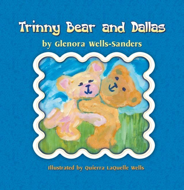  Trinny Bear and Dallas(Kobo/電子書)