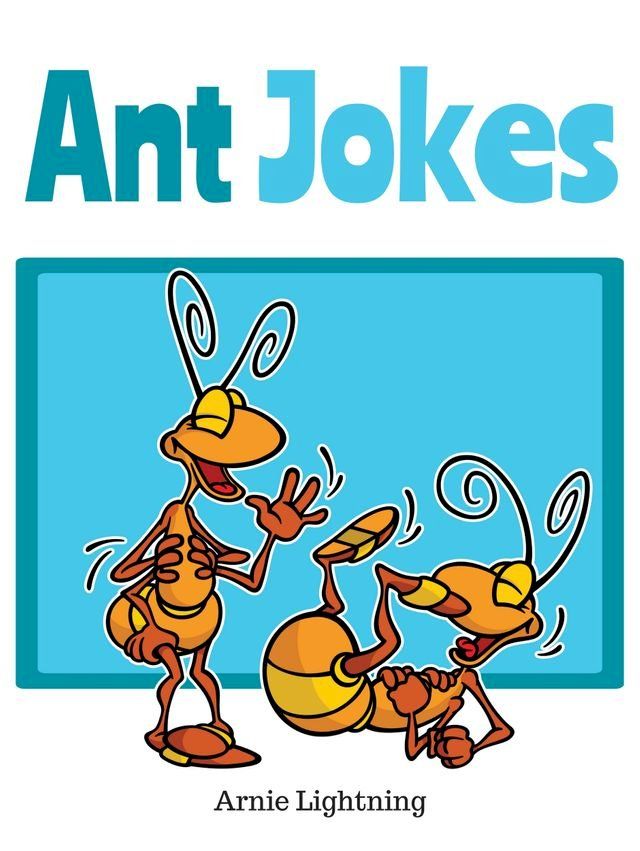  Ant Jokes(Kobo/電子書)