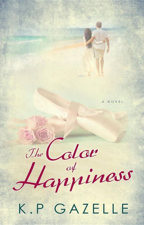 The Color of Happiness(Kobo/電子書)