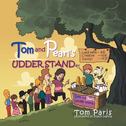 Tom and Pearl's Udder Stand(Kobo/電子書)