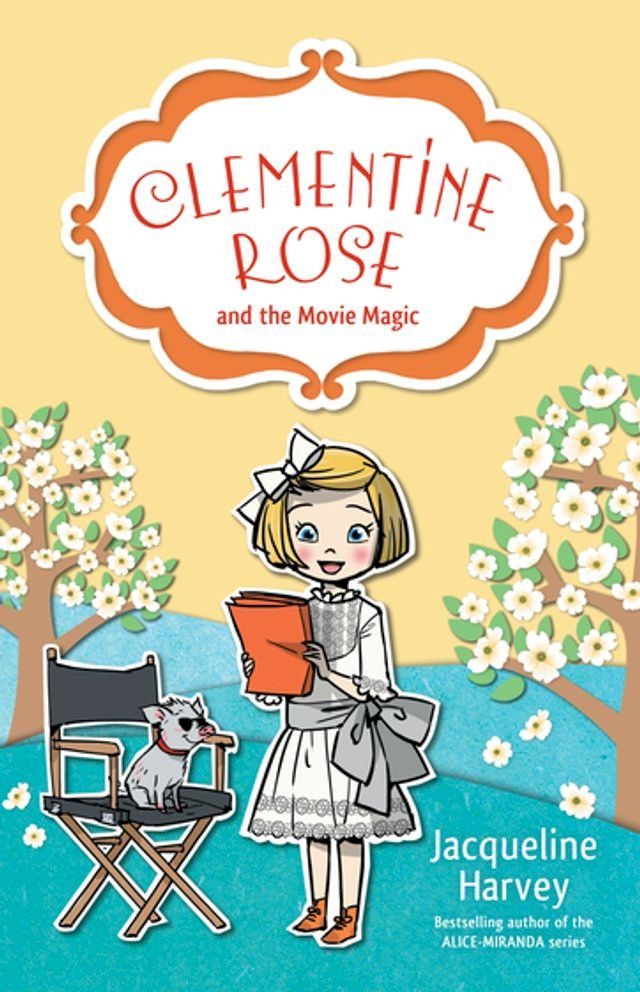  Clementine Rose and the Movie Magic 9(Kobo/電子書)