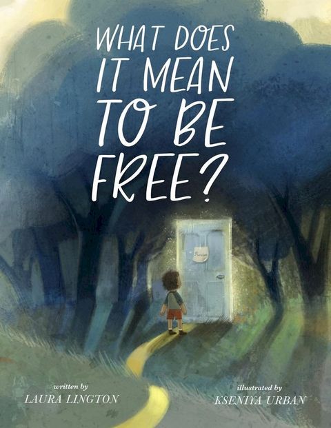 What Does It Mean to Be Free?(Kobo/電子書)