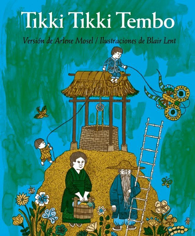  Tikki Tikki Tembo (Spanish language edition)(Kobo/電子書)