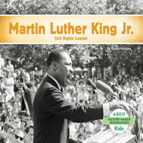 Martin Luther King, Jr.: Civil Rights Leader(Kobo/電子書)